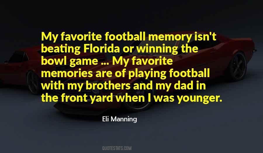 Memories Of My Dad Quotes #987972