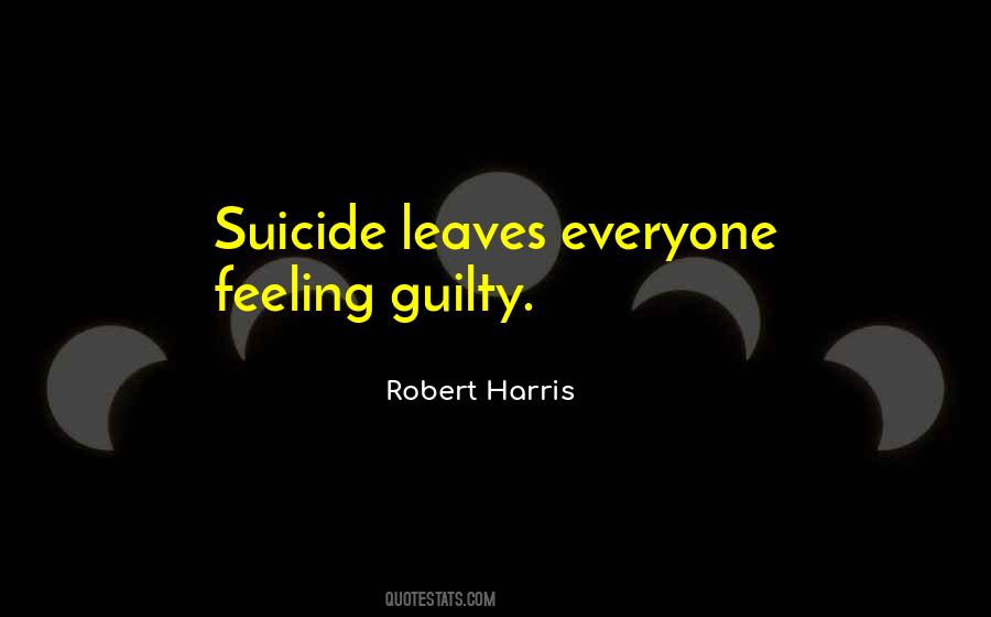 Feeling Guilty Quotes #455832