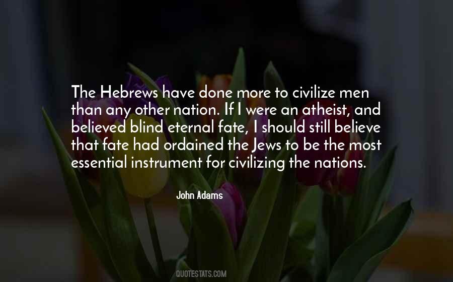 Quotes About Hebrews #1273639