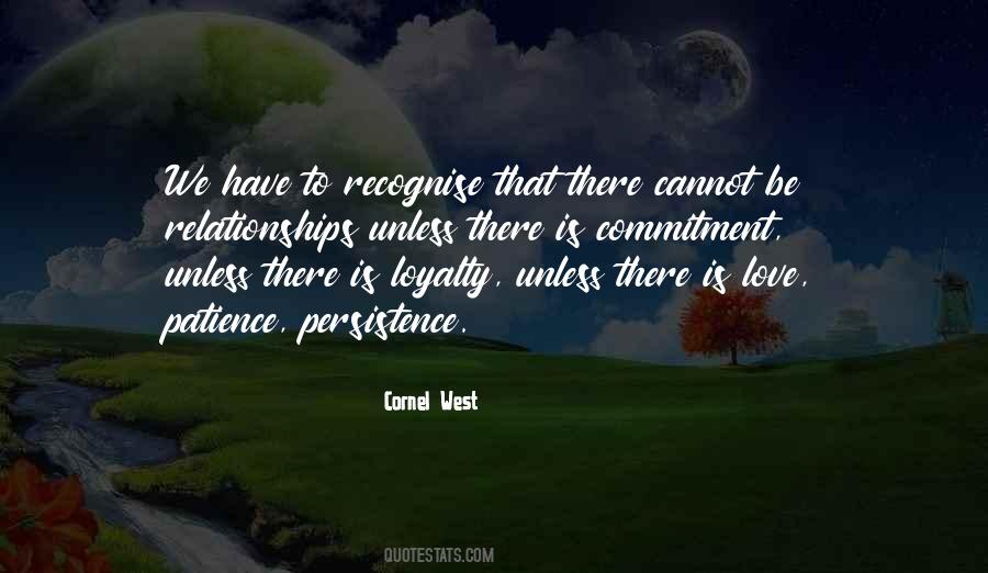 Commitment Loyalty Quotes #1761365