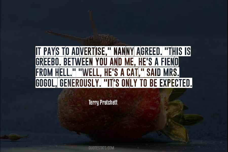It Pays To Advertise Quotes #1477451