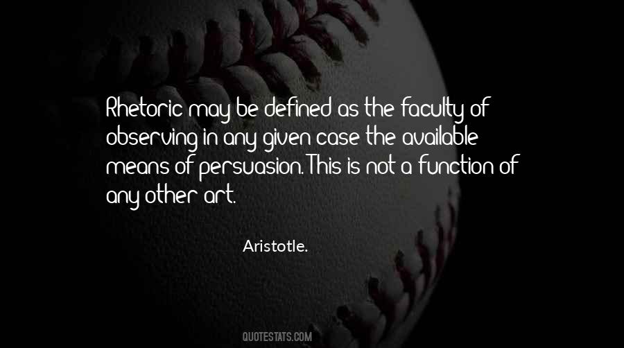 The Art Of Persuasion Quotes #24434
