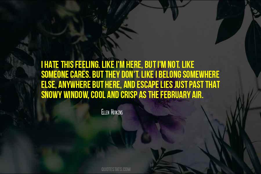 Feeling Hate Quotes #437049