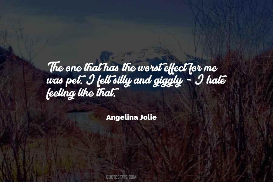 Feeling Hate Quotes #77738