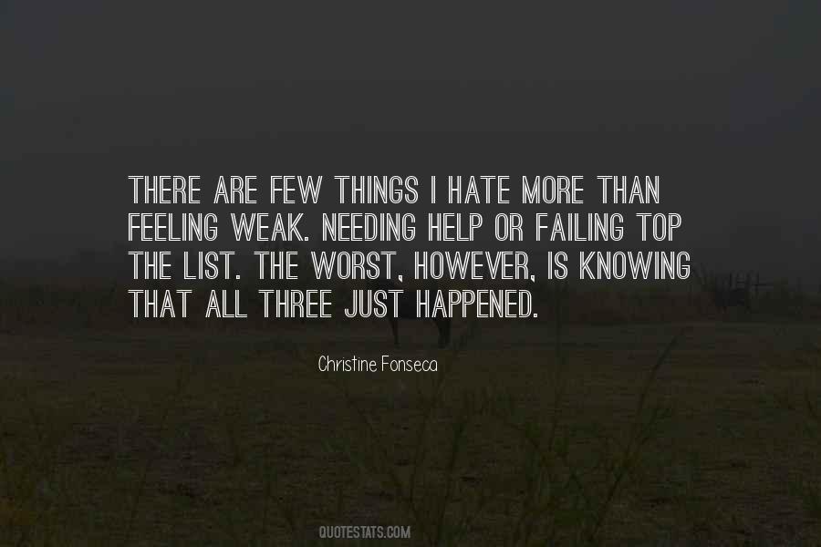 Feeling Hate Quotes #816446