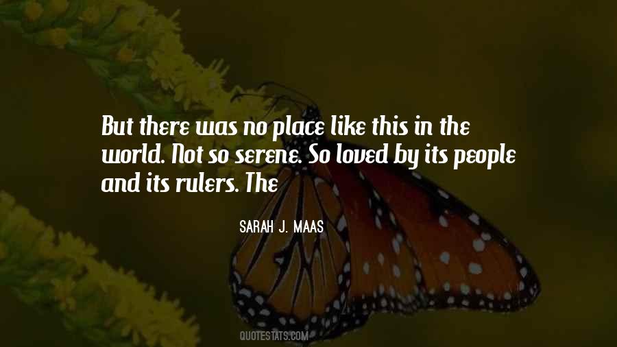 Serene Place Quotes #1198992