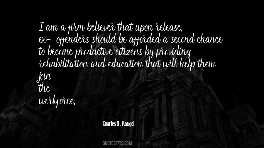 Believer In Education Quotes #566773