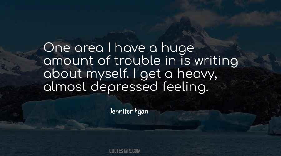 Feeling Heavy Quotes #503527