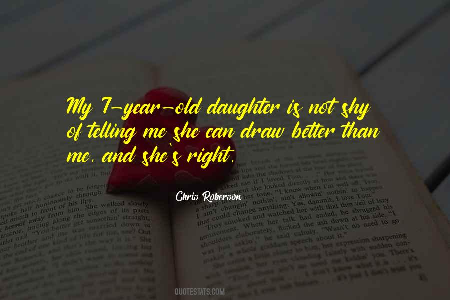 Daughter Is Quotes #1494560