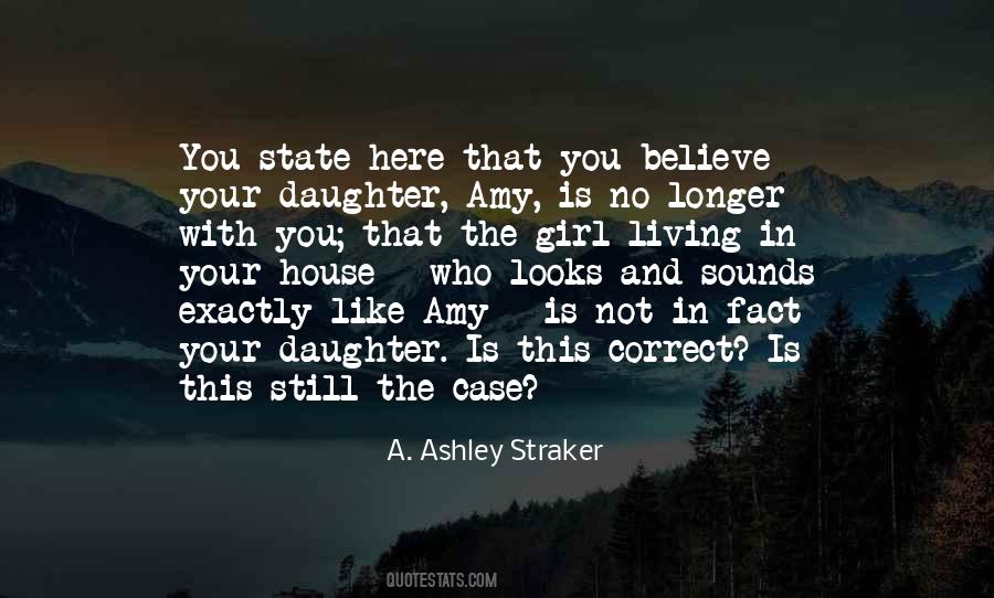 Daughter Is Quotes #1526237