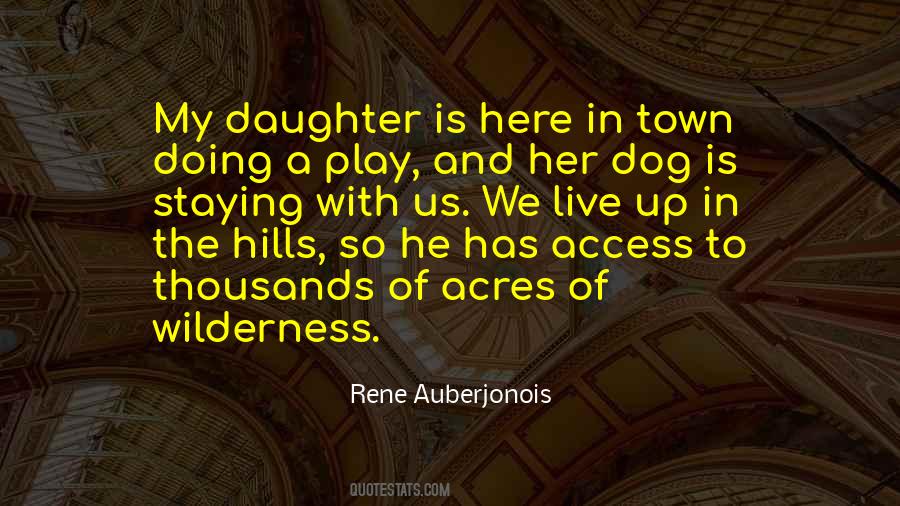 Daughter Is Quotes #1555322