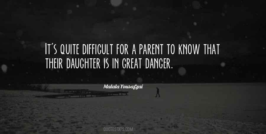Daughter Is Quotes #1585631