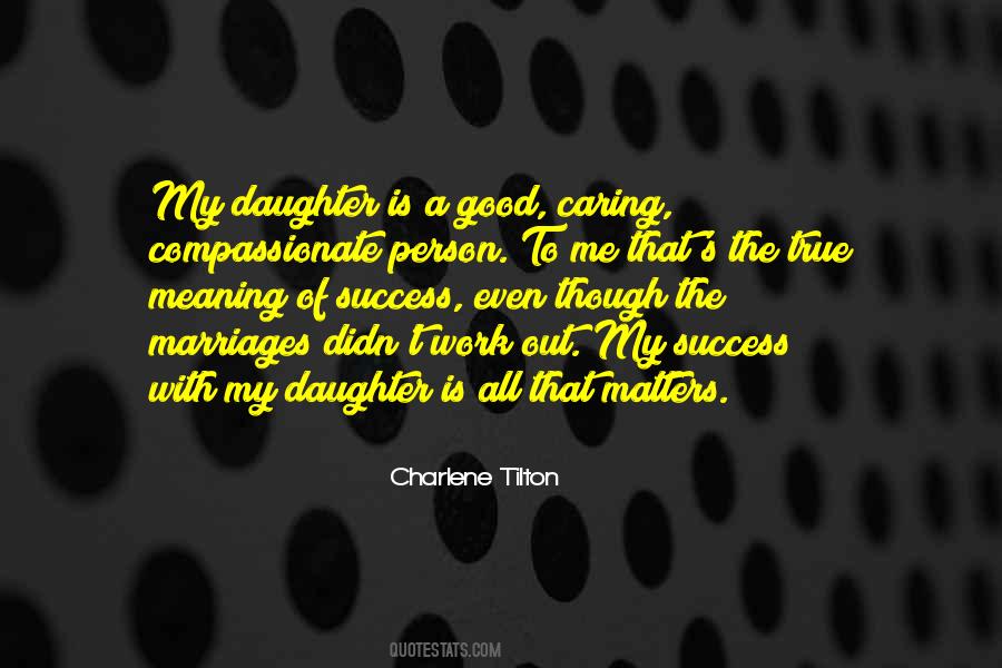 Daughter Is Quotes #1836046