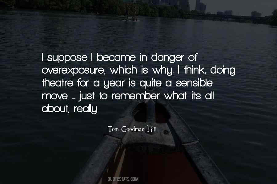 Just To Remember Quotes #790815