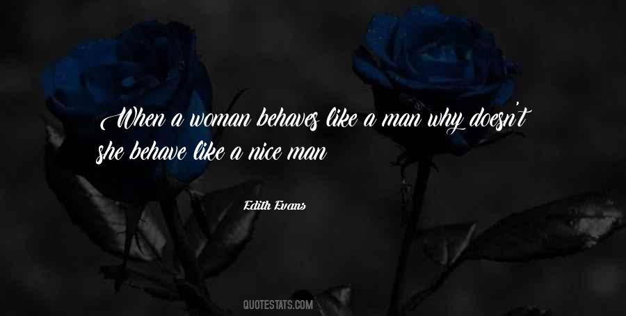 Behave Like A Man Quotes #1300590