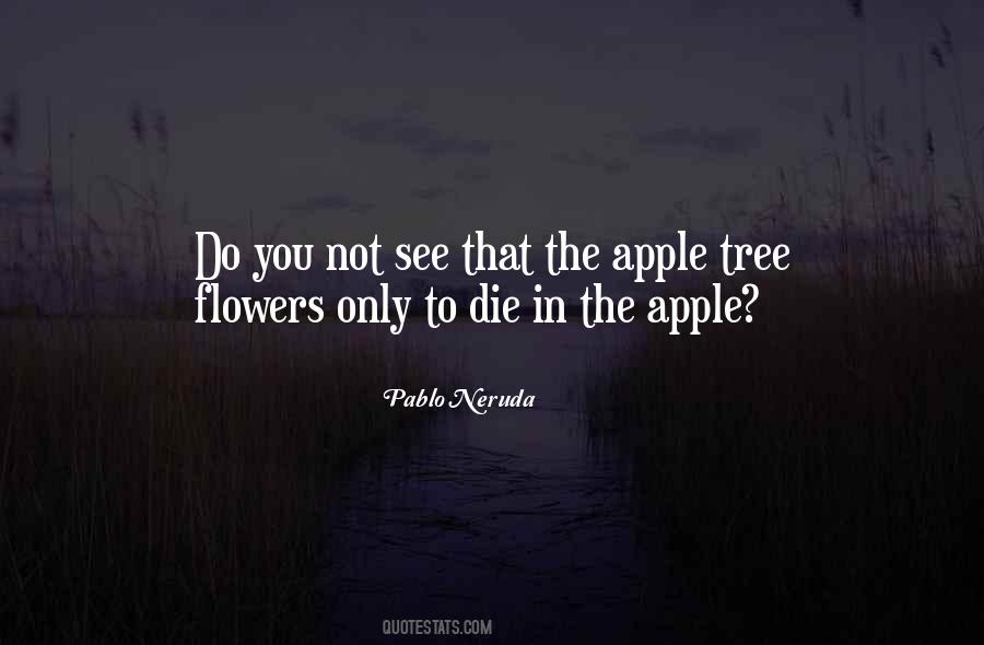 Quotes About An Apple Tree #1109133