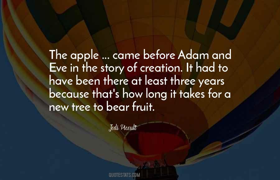 Quotes About An Apple Tree #761479