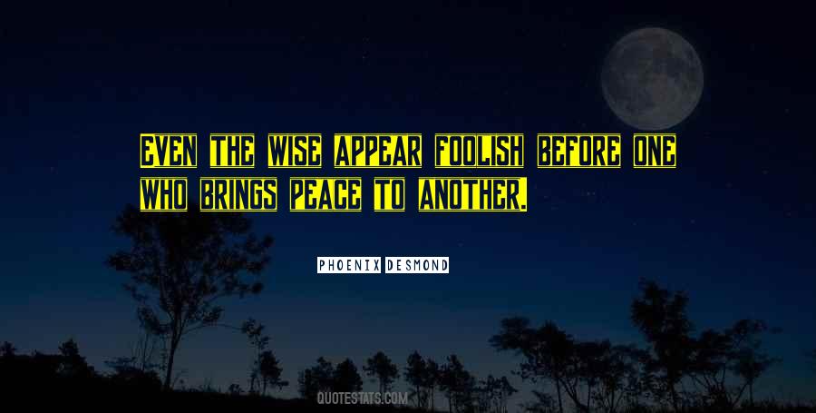 Wise Peace Quotes #276591