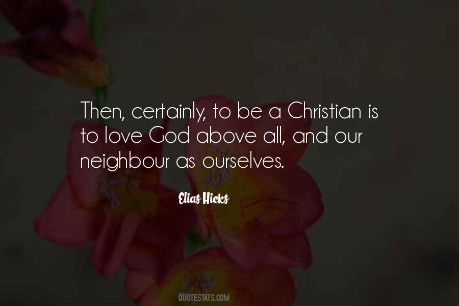 Love God Above All Quotes #724973