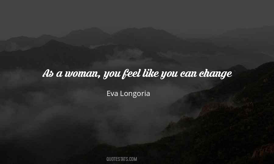 Change Woman Quotes #215234