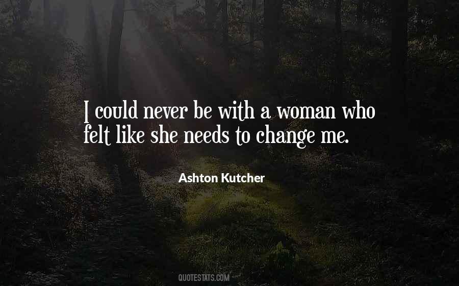 Change Woman Quotes #617486