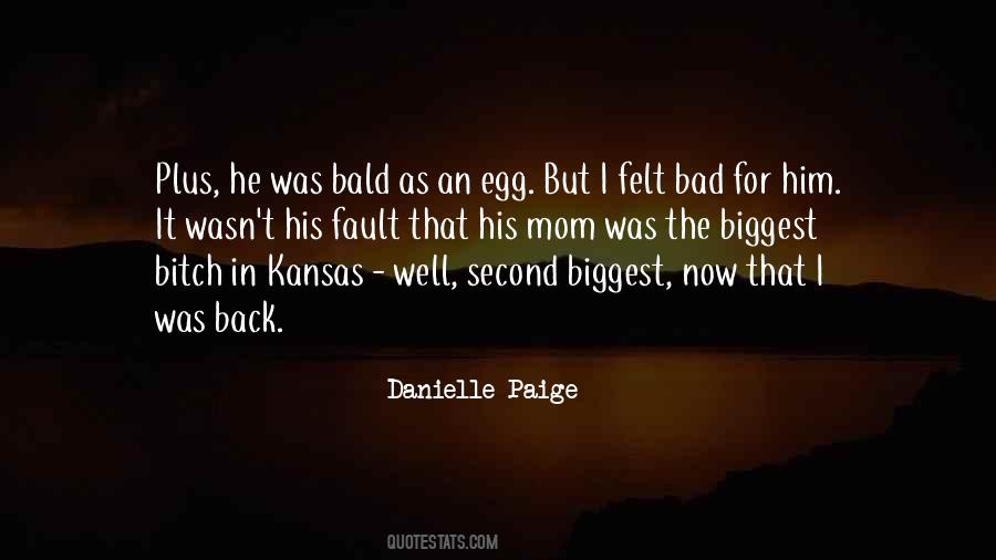 Bad Egg Quotes #997438