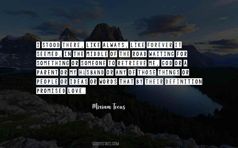Quotes About The Definition Of Love #583938