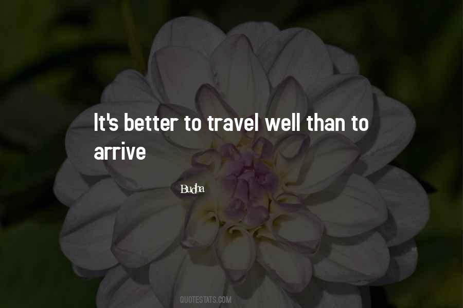 Travel Well Quotes #174340