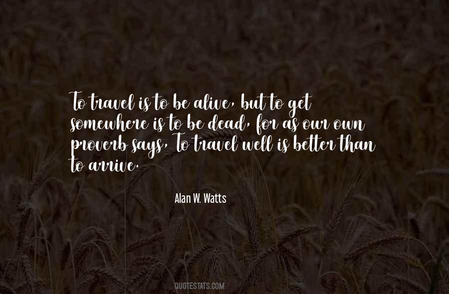 Travel Well Quotes #1863082
