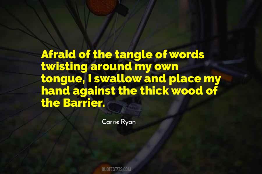 Quotes About The Tongue And Words #1268735