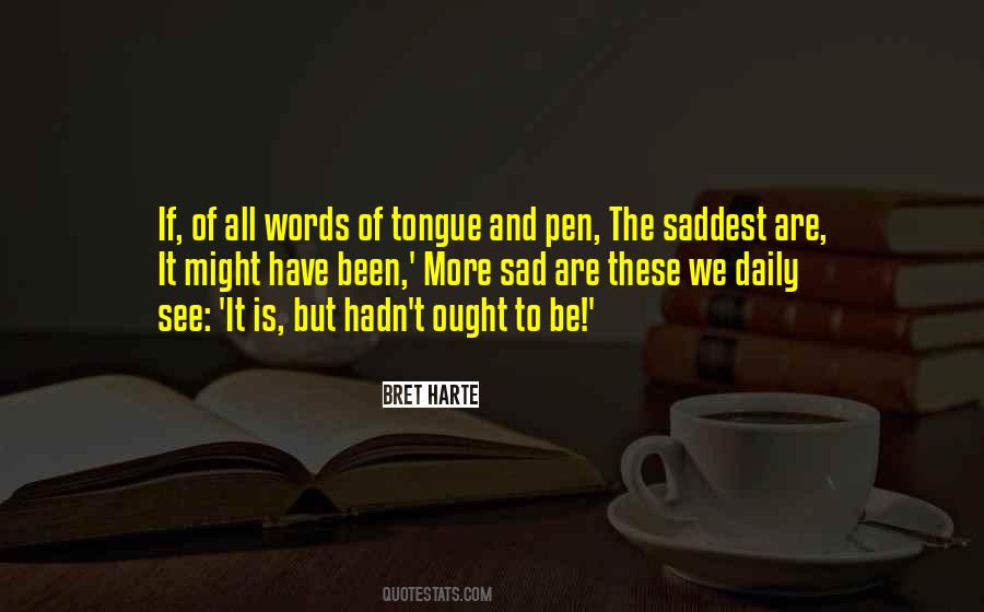 Quotes About The Tongue And Words #1616103