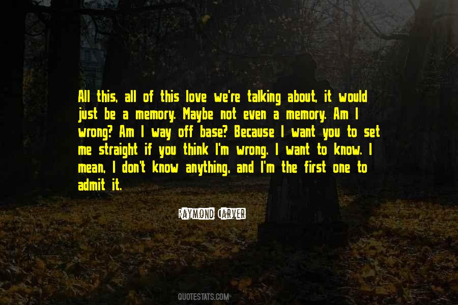 In Love With A Memory Quotes #214201