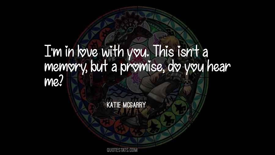 In Love With A Memory Quotes #248410