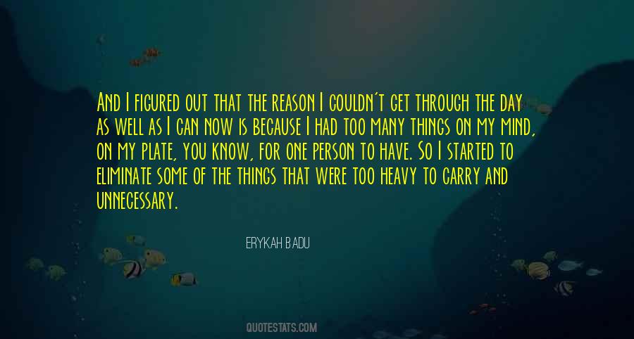 Quotes About Heavy Things #1802507