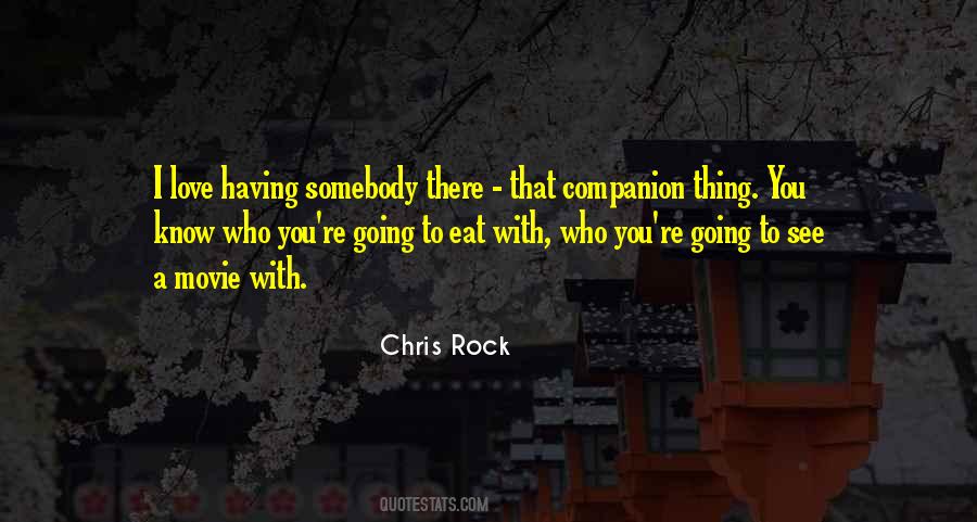 Having A Companion Quotes #1724967