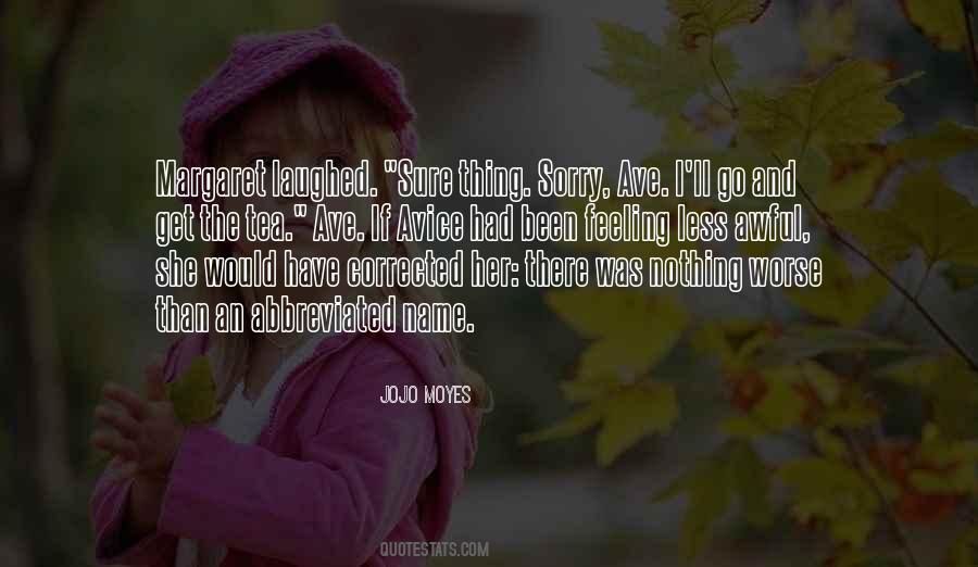 Feeling Less Quotes #1341388