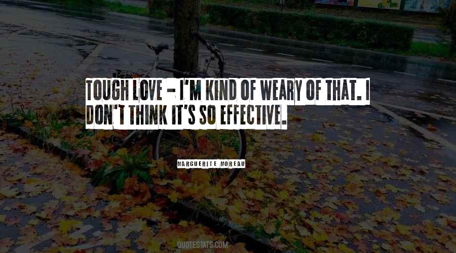 Love Tough Quotes #521937