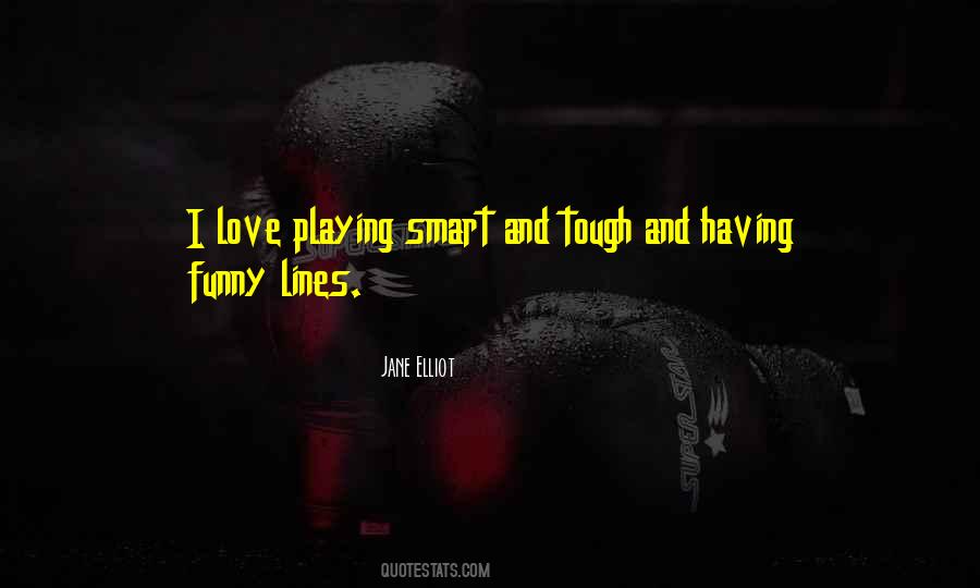 Love Tough Quotes #646452