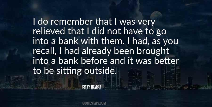 I Do Not Recall Quotes #1456293