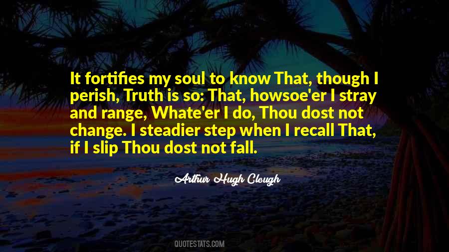I Do Not Recall Quotes #884112