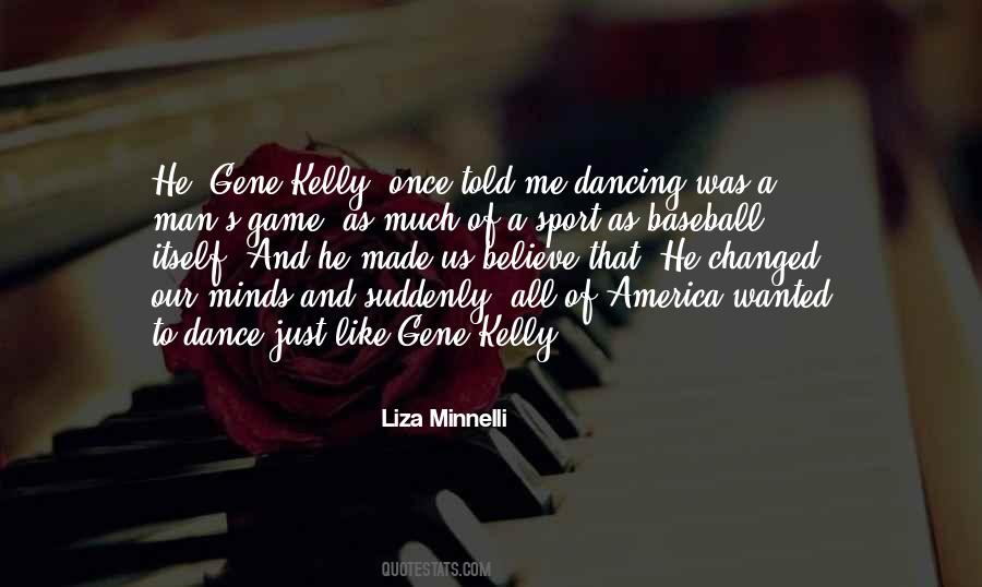 Dance Like Me Quotes #1647512