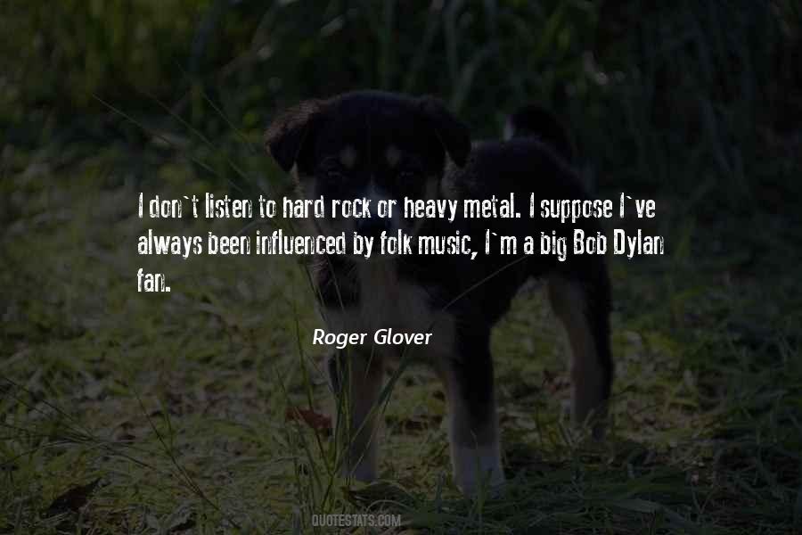 Quotes About Heavy Metal Music #1824486