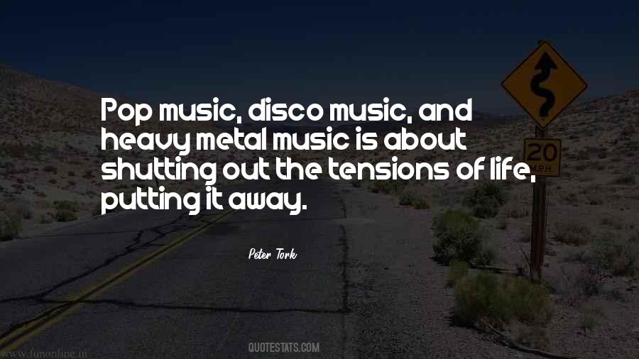 Quotes About Heavy Metal Music #1831934
