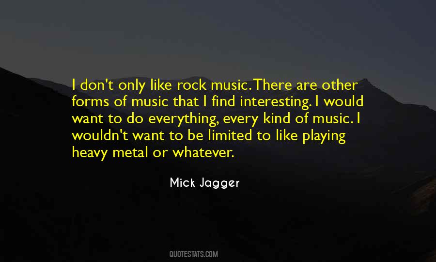 Quotes About Heavy Metal Music #535535