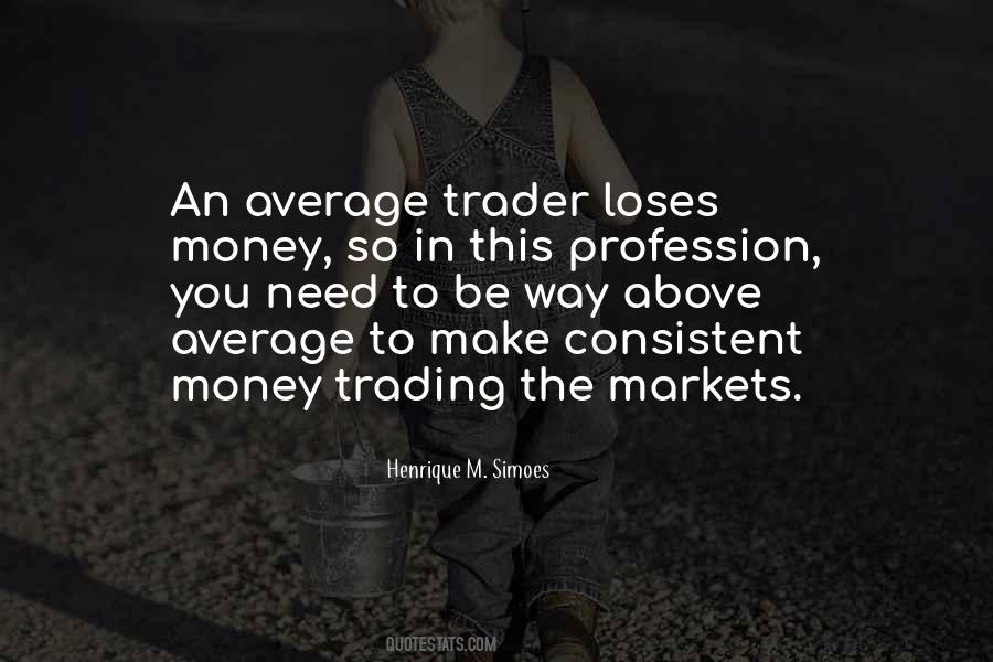 Trading Business Quotes #72267