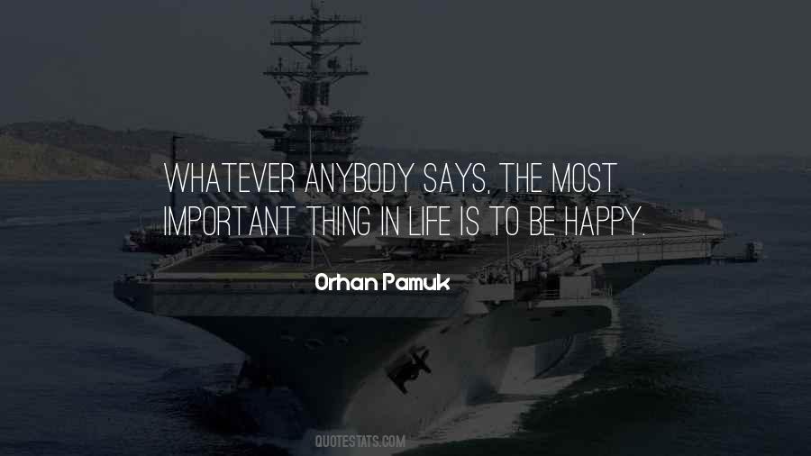 Most Important In Life Quotes #1248980