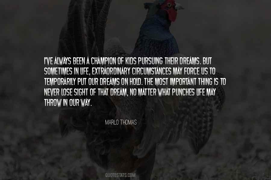 Most Important In Life Quotes #126198