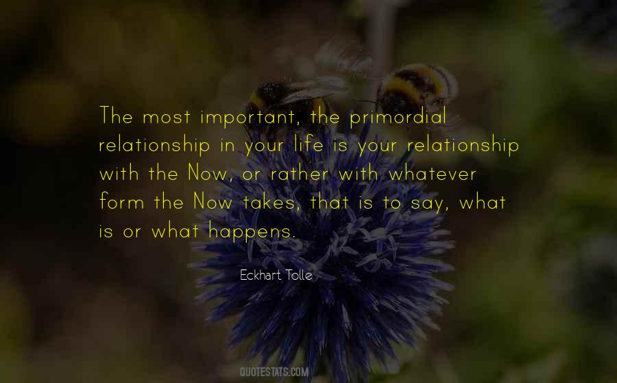 Most Important In Life Quotes #951753