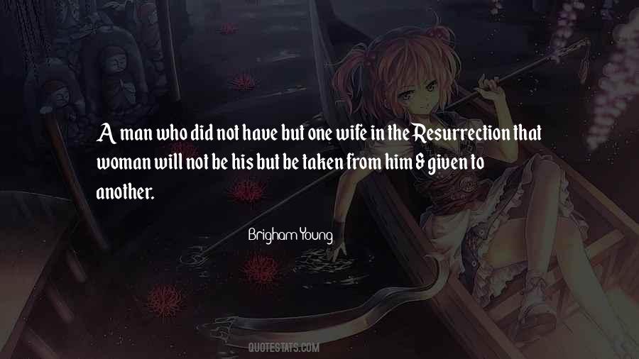 Man To His Woman Quotes #384887