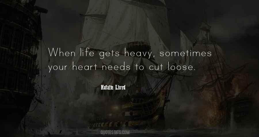 Quotes About Heavy Heart #223241